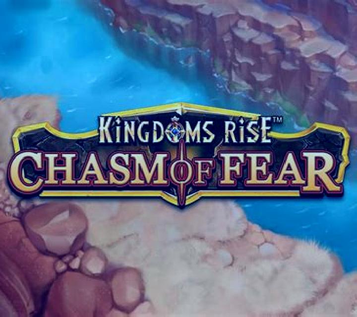 Kingdoms Rise Chasm of Fear online slot