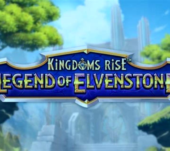 Kingdoms Rise: Legend Of Elvenstone slot game
