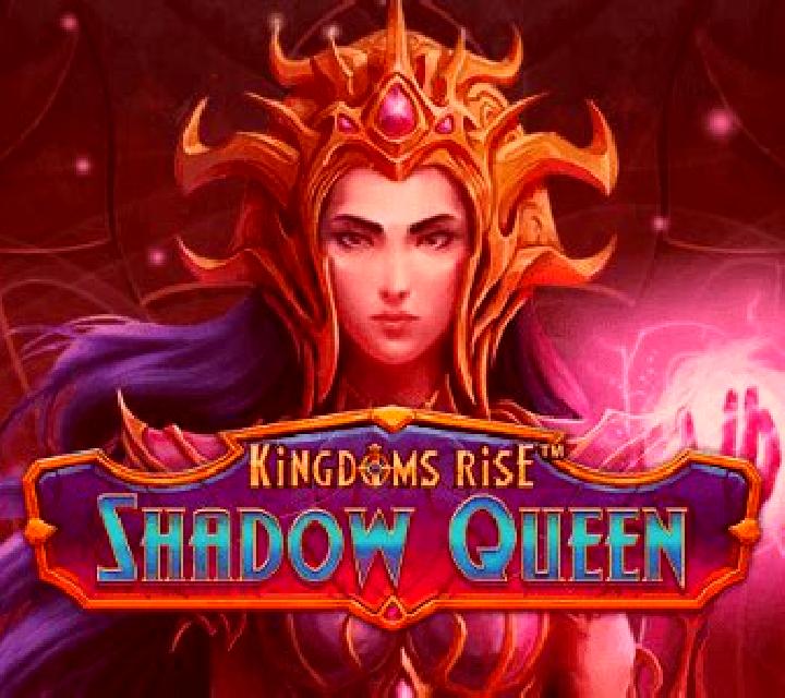 Kingdoms Rise Shadow Queen online slot