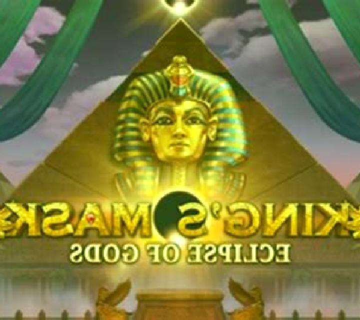 King s Mask Eclipse of Gods online slot