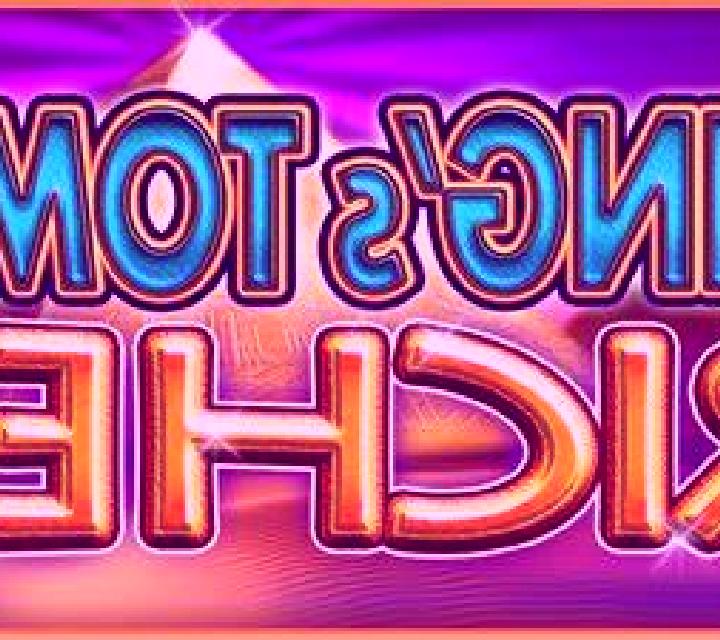 King s Tomb Riches slot