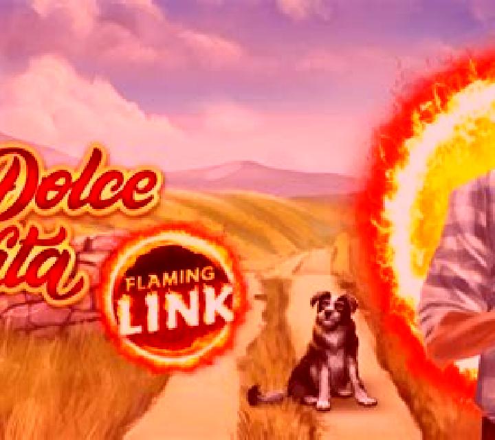 La Dolce Vita Flaming Link online slot