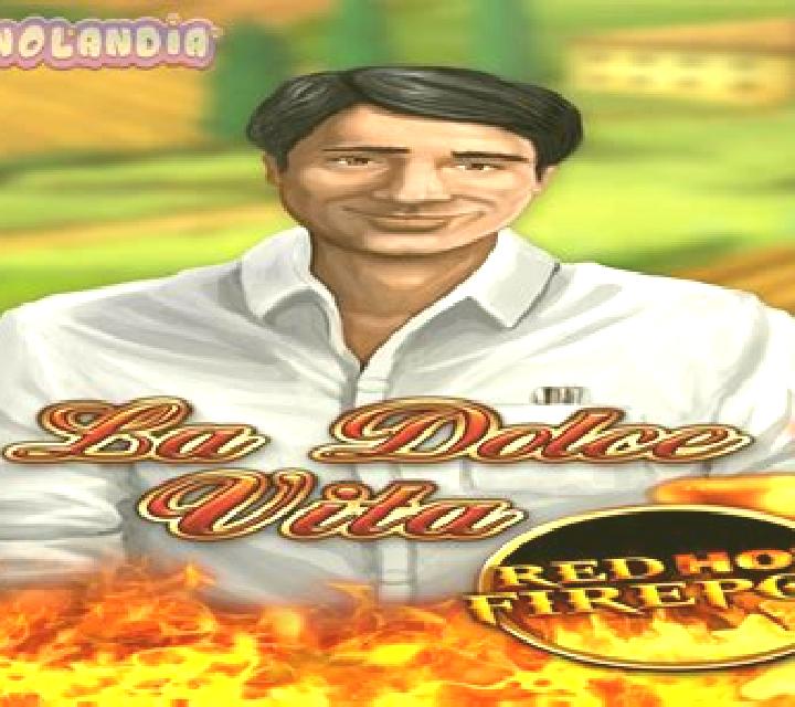 La Dolce Vita RHFP slot