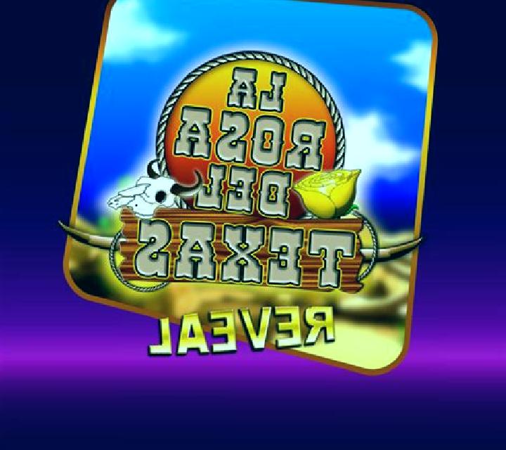 La Rosa Del Texas Reveal slot machine