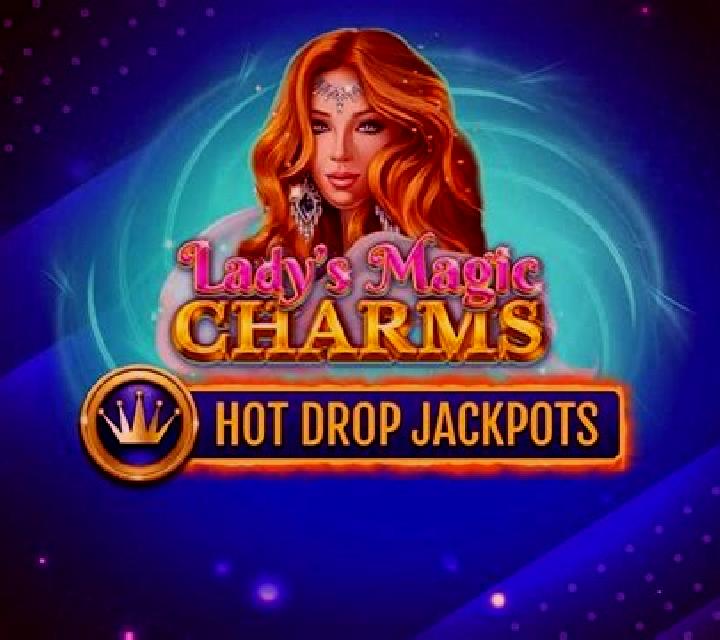 Lady s Magic Charms Hot Drop Jackpots slot game