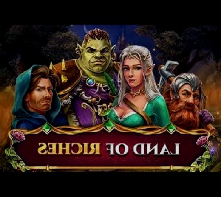 Land of Riches slot