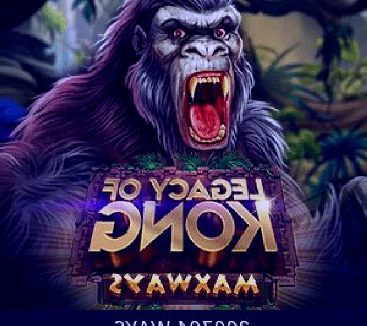 Legacy of Kong Maxways slot game