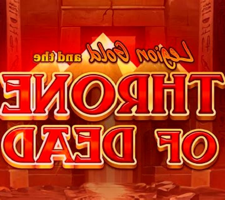 Legion Gold and the Throne of Dead slot game
