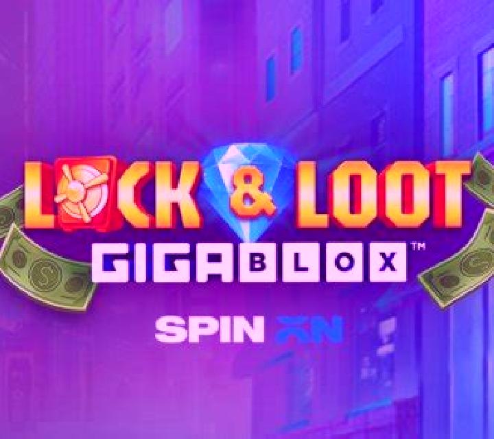 Lock & Loot Gigablox slot