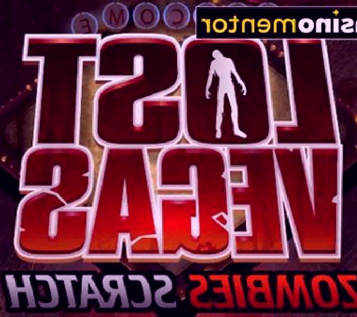 Lost Vegas Zombie Scratch slot