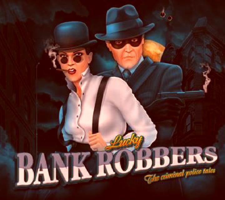 Lucky Bank Robbers slot game