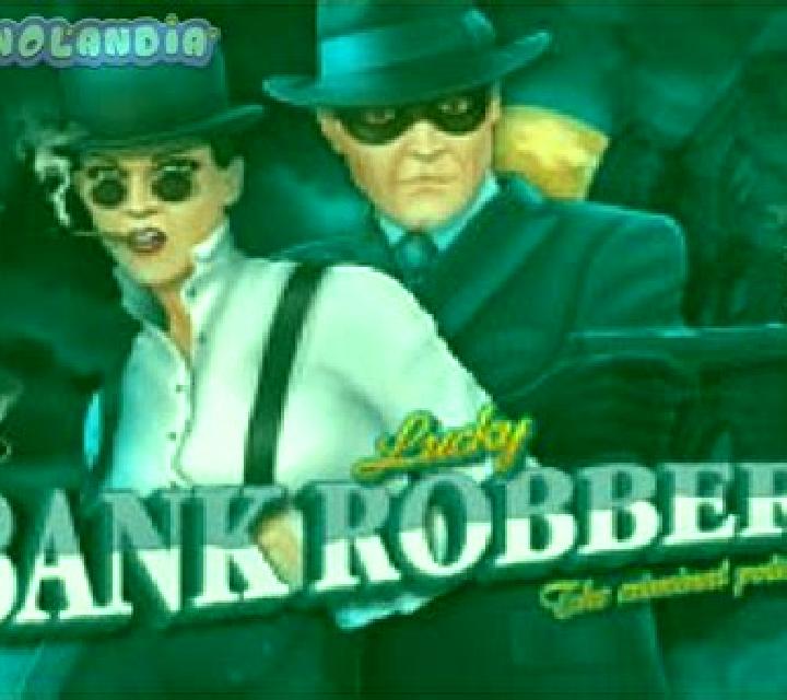 Lucky Bank Robbers slot