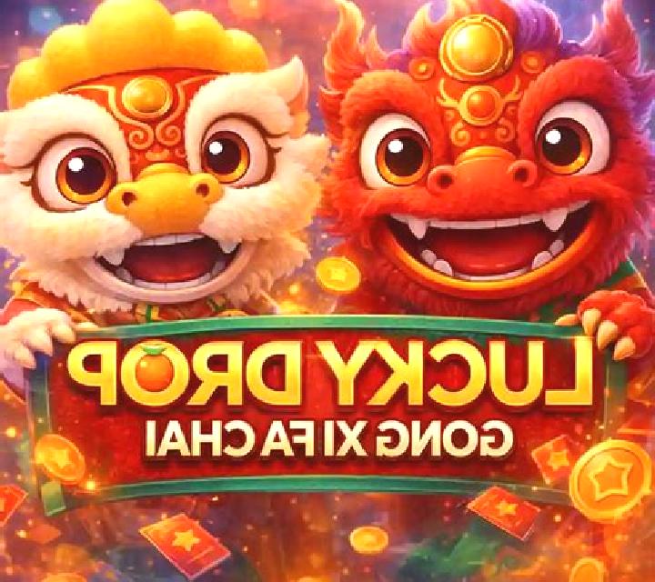 Lucky Drop Gong Xi Fa Chai slot