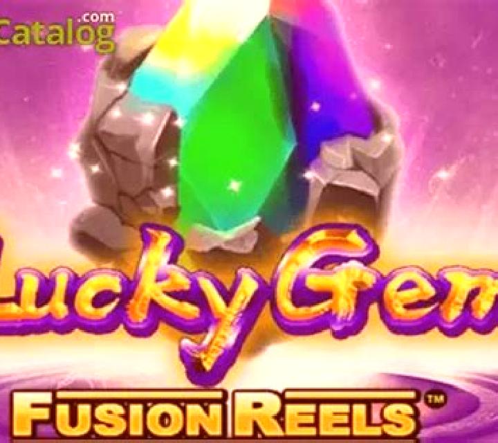 Lucky Gem Fusion Reels slot