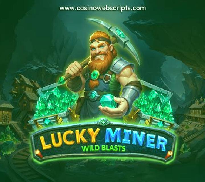Lucky Miner - Wild Blasts slot