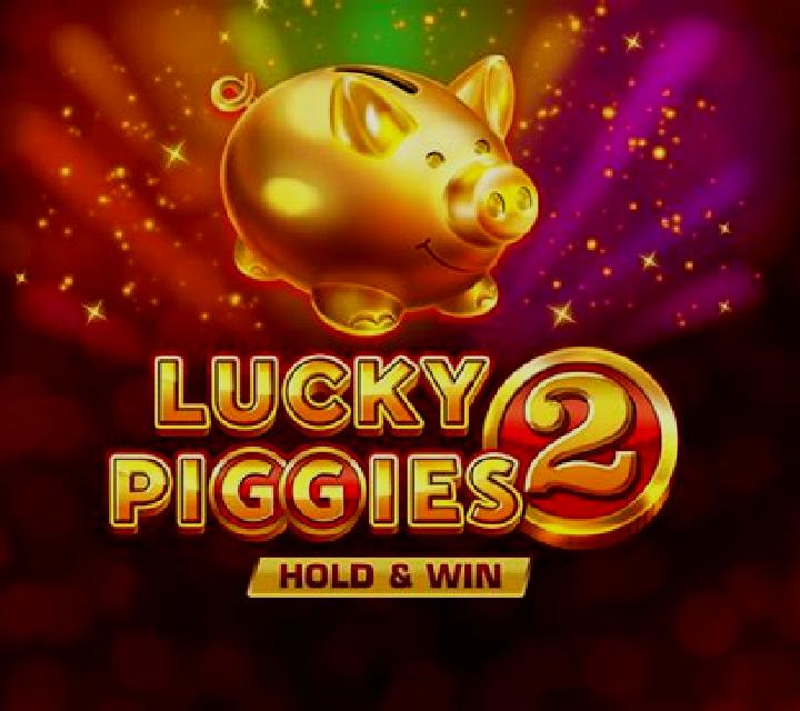 Lucky Piggies 2 Hold & Win slot