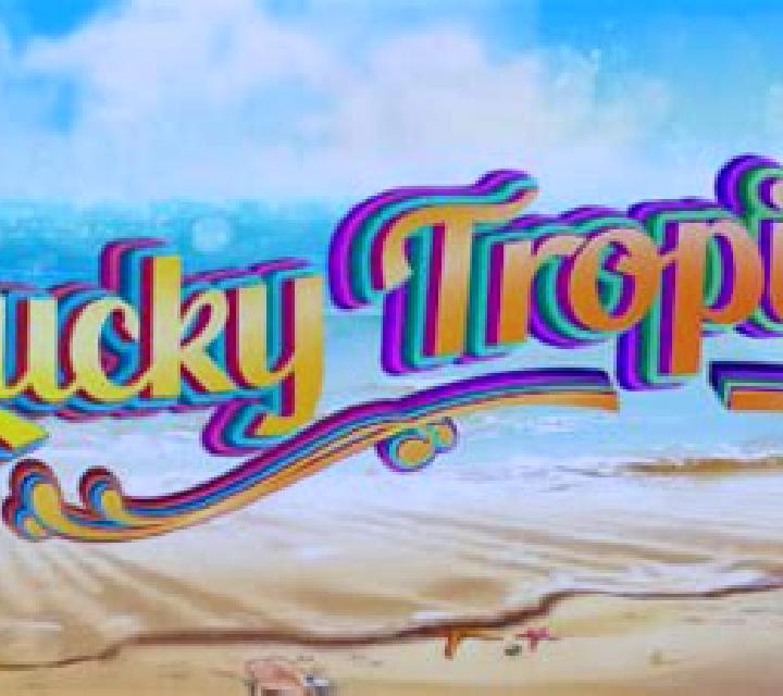 Lucky Tropics slot