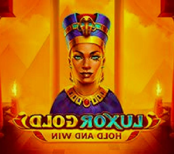 Luxor Gold Hold and Win slot game