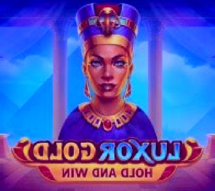 Luxor Gold Hold and Win slot machine