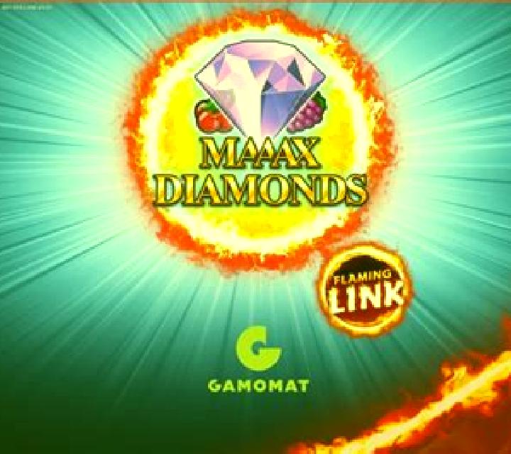 Maaax Diamonds Flaming Link slot
