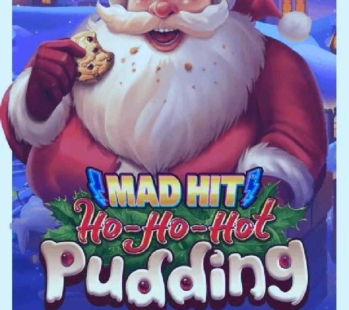 Mad Hit Ho Ho Hot Pudding slot game