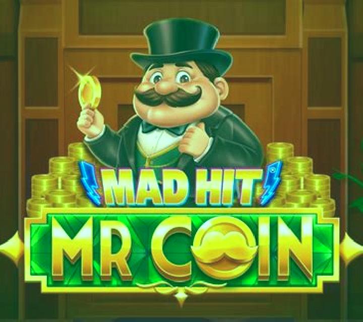 Mad Hit Mr Coin online slot
