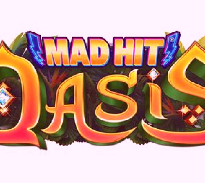 Mad Hit Oasis slot game