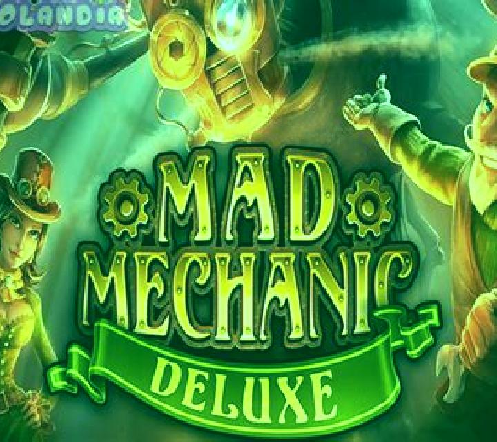 Mad Mechanic Deluxe slot