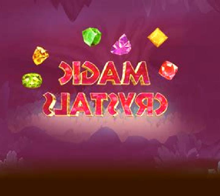 Magic Crystals slot