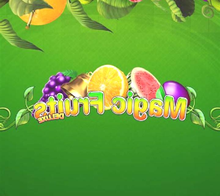 Magic Fruits Deluxe slot game
