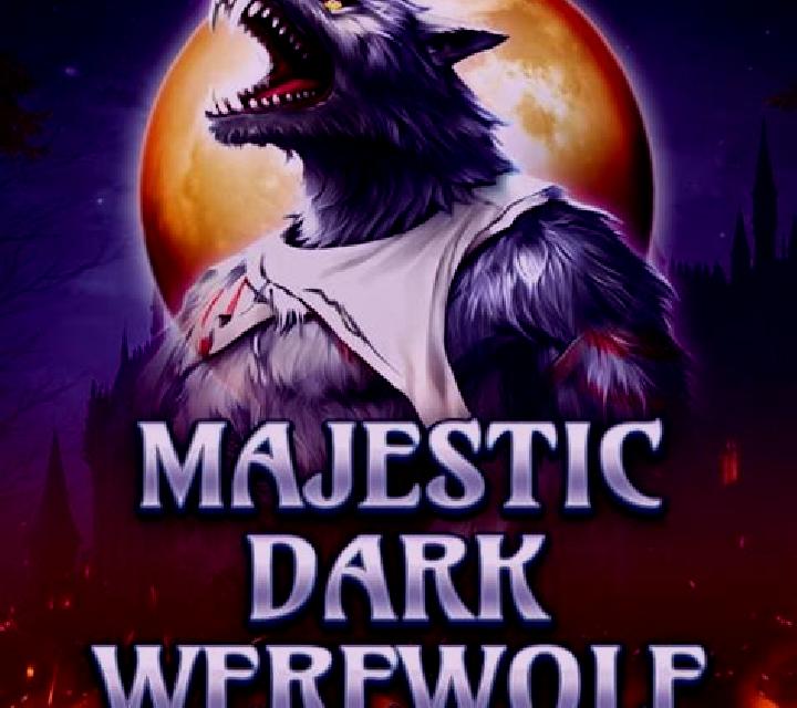 Majestic Dark Werewolf online slot