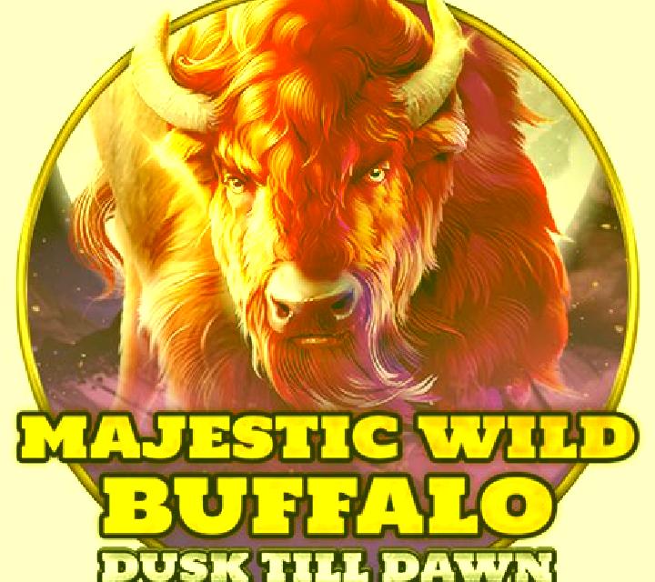 Majestic Wild Buffalo - Dusk Till Dawn slot machine