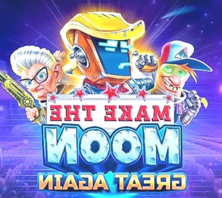 Make the Moon Great Again online slot