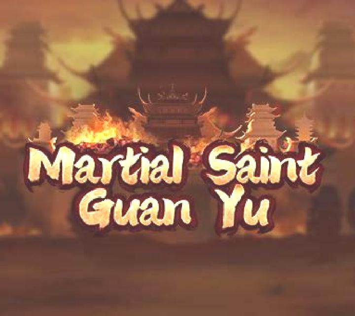 Martial Saint Guan Yu slot