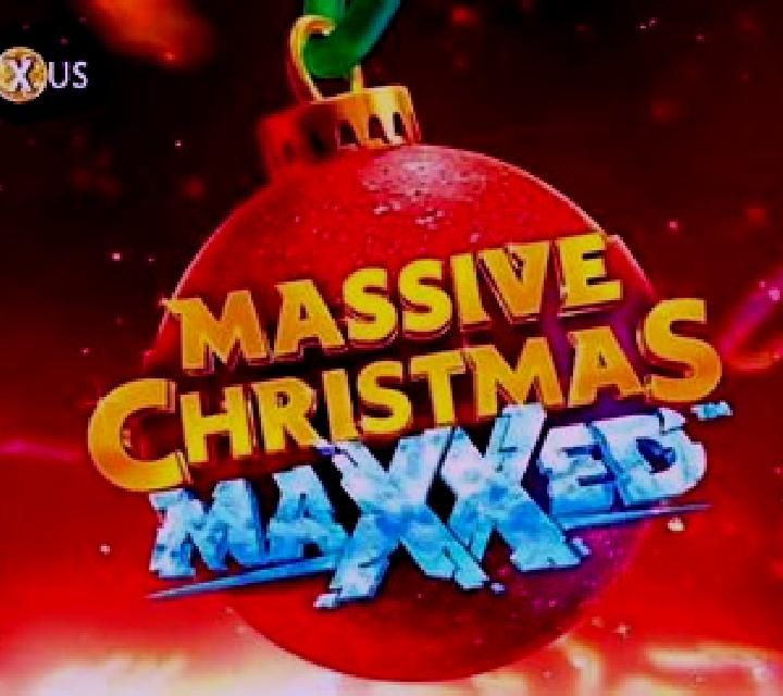 Massive Christmas MAXXED slot