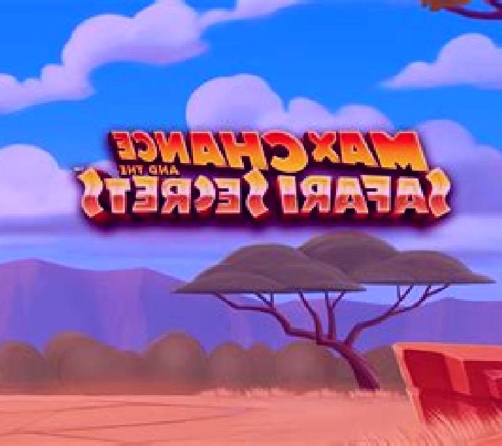 Max Chance and the Safari Secrets online slot