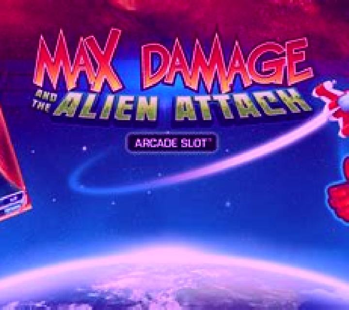 Max Damage and the Alien Attack slot