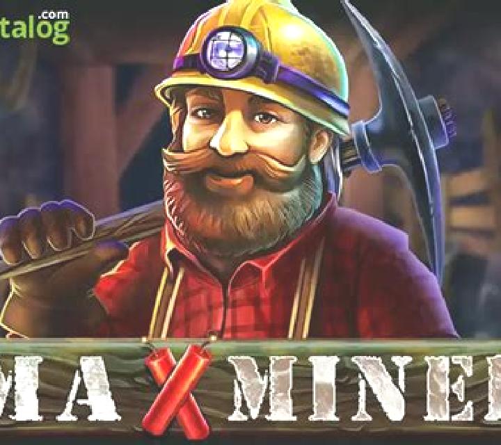 Max Miner slot