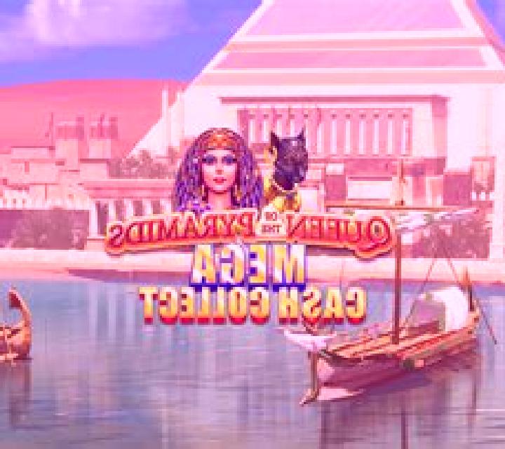 Mega Cash Collect: Queen of the Pyramids slot