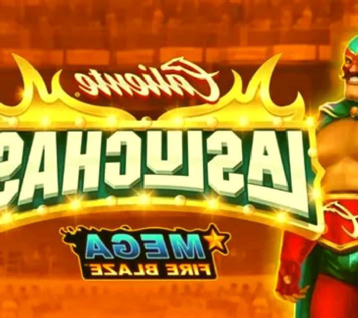 Mega Fire Blaze: Las Luchas slot game