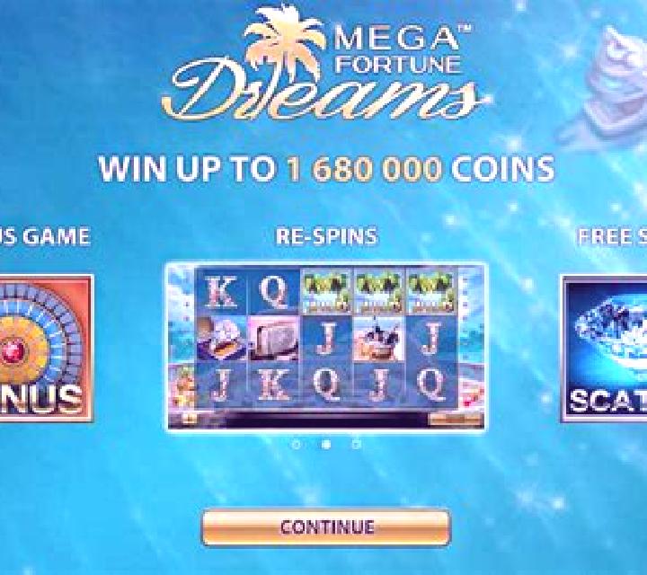 Mega fortune dreams slot