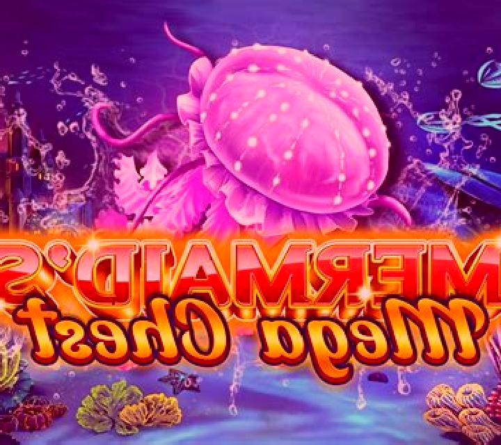 Mermaid s Mega Chest slot machine