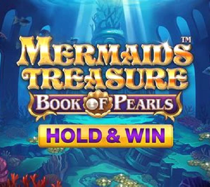 Mermaid s Treasure: Book of Pearls - Hold & Win slot game