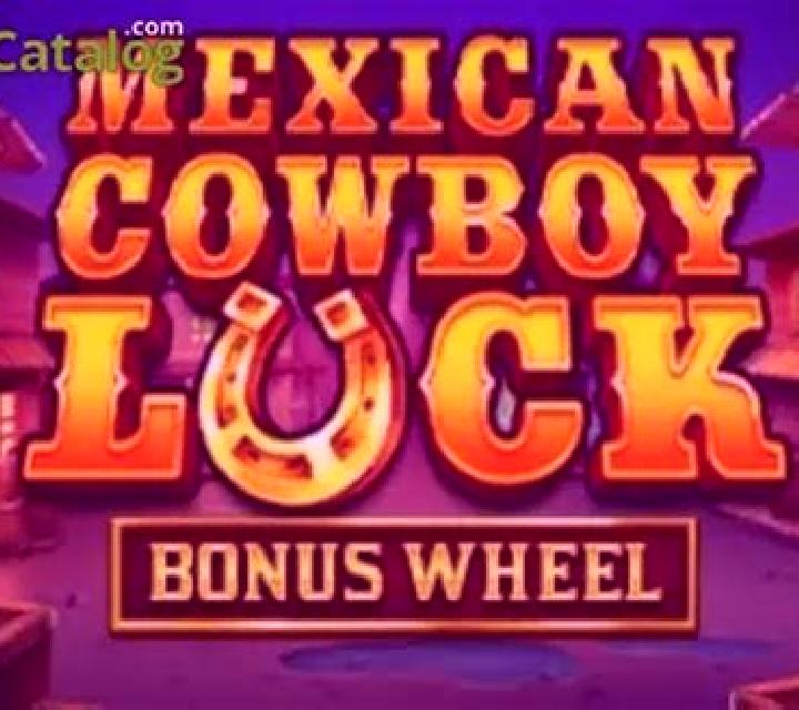 Mexican Cowboy Luck slot