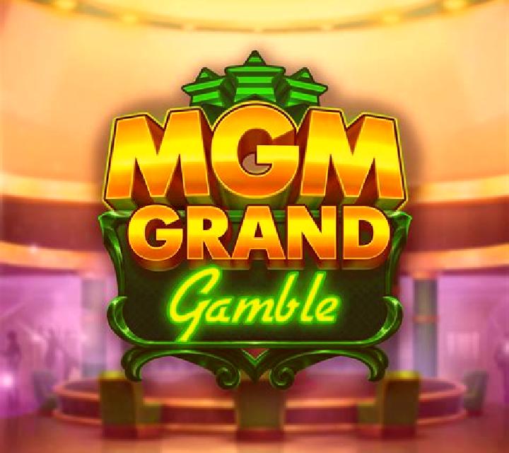 MGM Grand Gamble: Play slot game