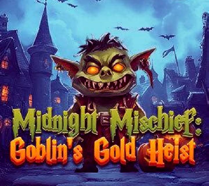 Midnight Mischief: Goblin’s Gold Heist slot machine