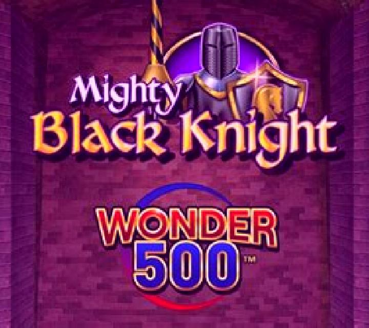 Mighty Black Knight Wonder 500 slot