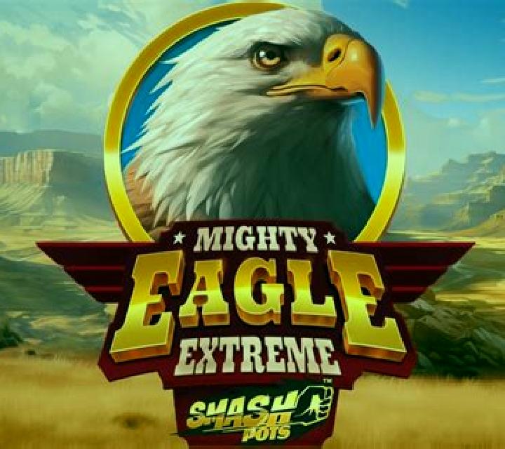 Mighty Eagle Extreme Smash Pots online slot