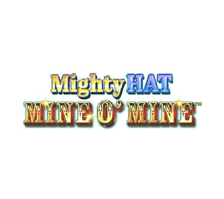 Mighty Hat: Mine O’ Mine slot game