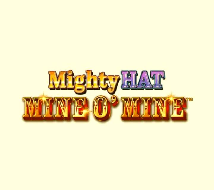 Mighty Hat: Mine O’ Mine slot machine